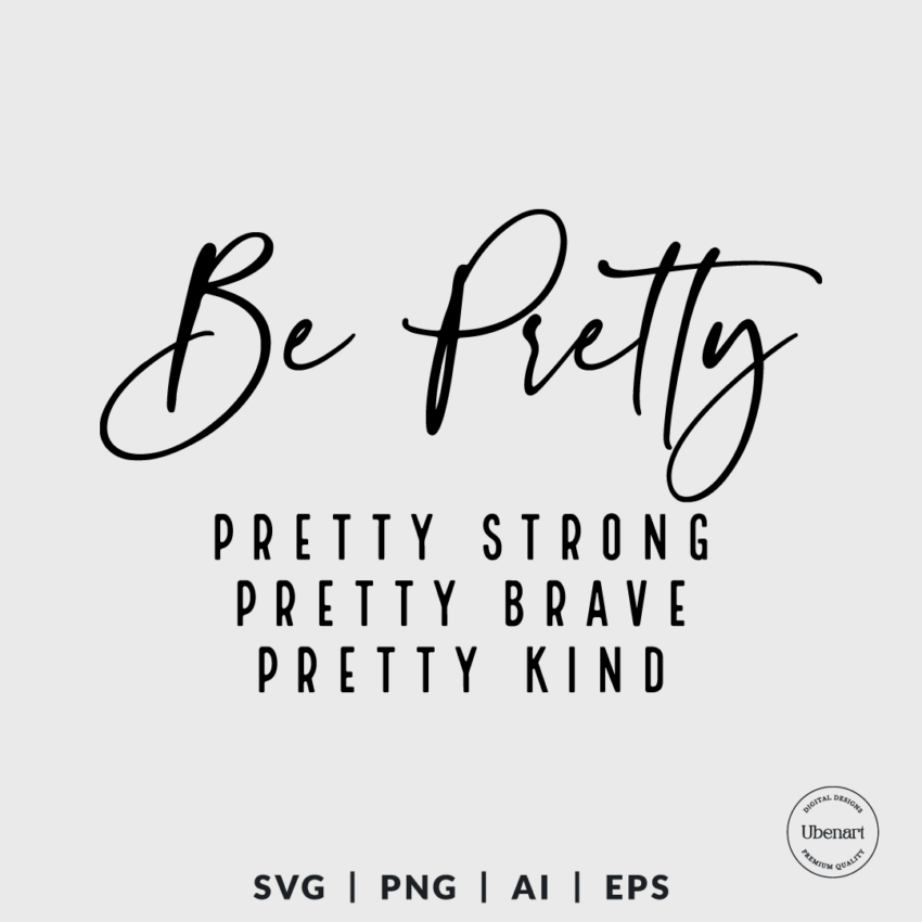 Be Pretty 1