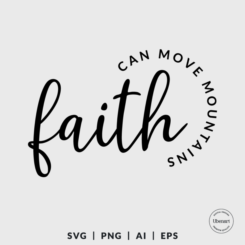 Faith Can Move Mountains 1