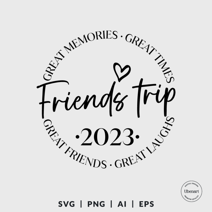 Friends Trip 2023