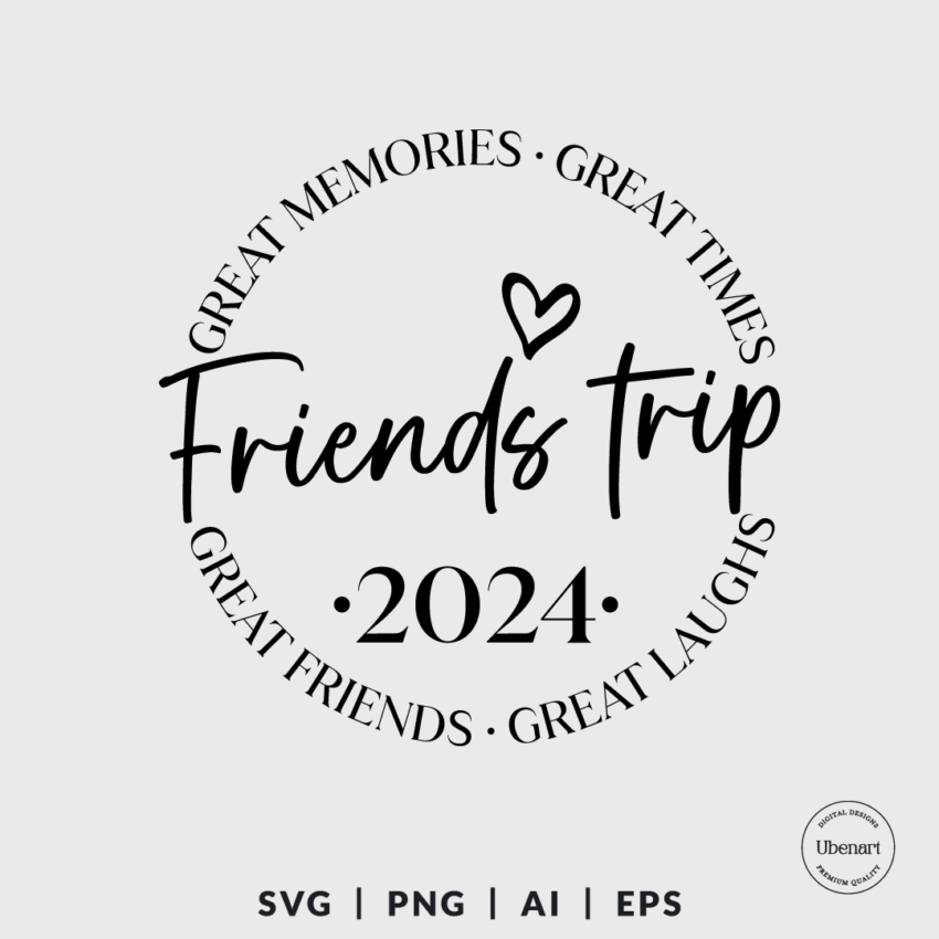 Friends Trip 2024