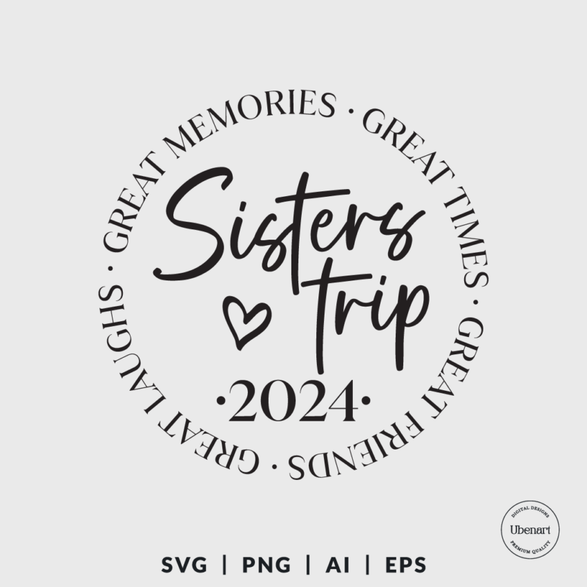 Sisters Trip