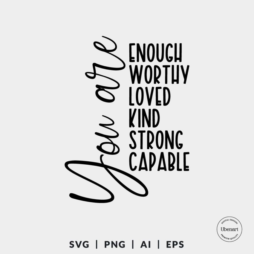 You Are Enough 4