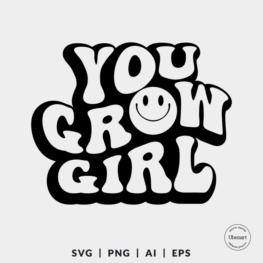 You Grow Girl 1
