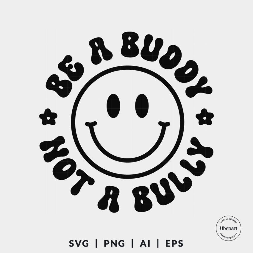 Be A Buddy Not A Bully 1